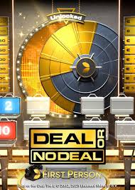 First Person Deal or No Deal